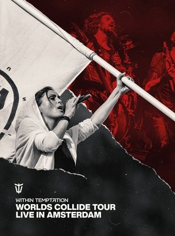 Within Temptation: Worlds Collide Tour Live In Amsterdam Poster of Within Temptation: Worlds Collide Tour Live In Amsterdam