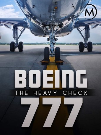 Boeing 777: The Heavy Check Poster of Boeing 777: The Heavy Check