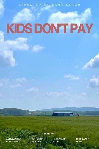 Kids Don't Pay Poster of Kids Don't Pay
