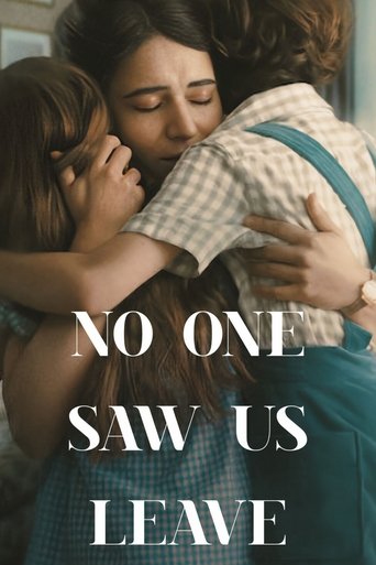 No One Saw Us Leave Poster of No One Saw Us Leave