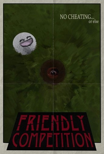 Friendly Competition Poster of Friendly Competition