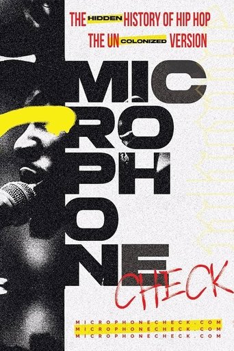 Microphone Check: The Hidden History of Hip Hop Poster of Microphone Check: The Hidden History of Hip Hop