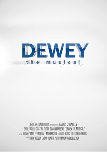 Dewey - The Musical Poster of Dewey - The Musical