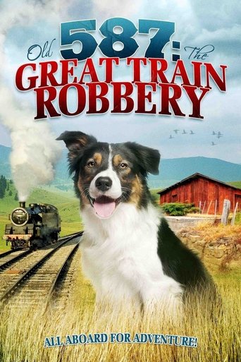 Old No. 587: The Great Train Robbery Poster of Old No. 587: The Great Train Robbery