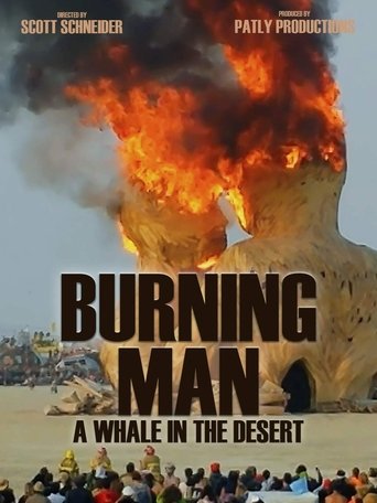 Burning Man: A Whale in the Desert Poster of Burning Man: A Whale in the Desert