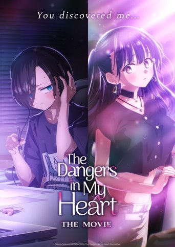The Dangers in My Heart: The Movie Poster of The Dangers in My Heart: The Movie