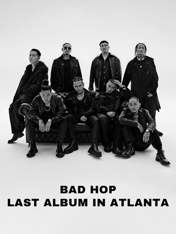 BAD HOP LAST ALBUM IN ATLANTA Poster of BAD HOP LAST ALBUM IN ATLANTA