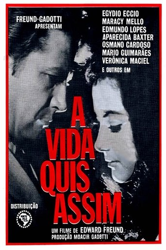 A Vida Quis Assim Poster of A Vida Quis Assim