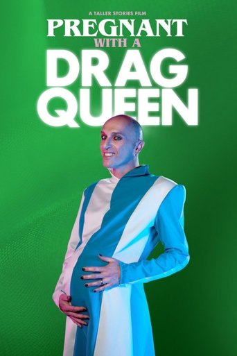 Pregnant With a Drag Queen Poster of Pregnant With a Drag Queen