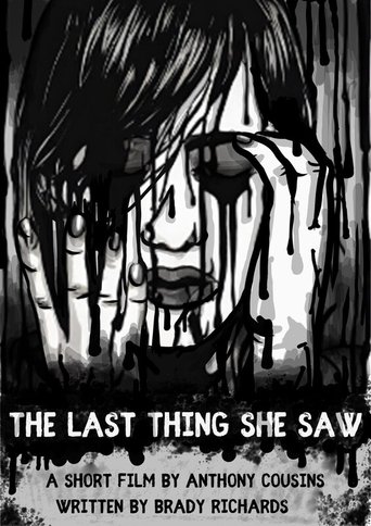 The Last Thing She Saw Poster of The Last Thing She Saw