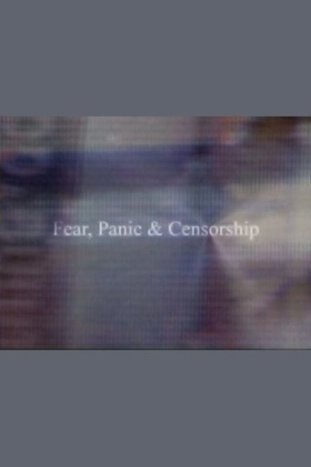 Fear, Panic & Censorship Poster of Fear, Panic & Censorship
