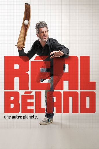 Réal Béland : Une autre planète Poster of Réal Béland : Une autre planète