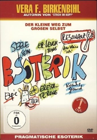 Vera F. Birkenbihl - Pragmatische Esoterik Poster of Vera F. Birkenbihl - Pragmatische Esoterik