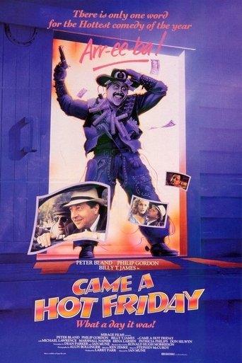 Came a Hot Friday Poster of Came a Hot Friday