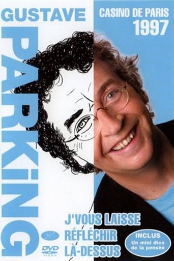 Gustave Parking - Je vous laisse réfléchir là-dessus Poster of Gustave Parking - Je vous laisse réfléchir là-dessus