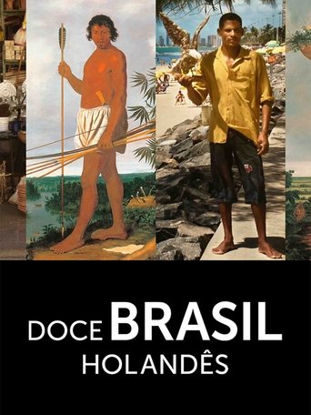 Doce Brasil Holandês Poster of Doce Brasil Holandês