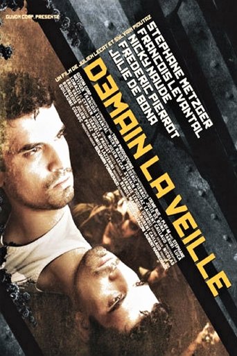 Demain la veille Poster of Demain la veille