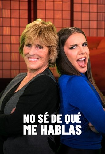 No sé de qué me hablas Poster of No sé de qué me hablas