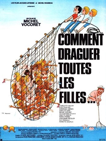 Comment draguer toutes les filles... Poster of Comment draguer toutes les filles...