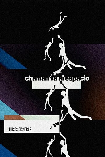 Chaman va al espacio Poster of Chaman va al espacio