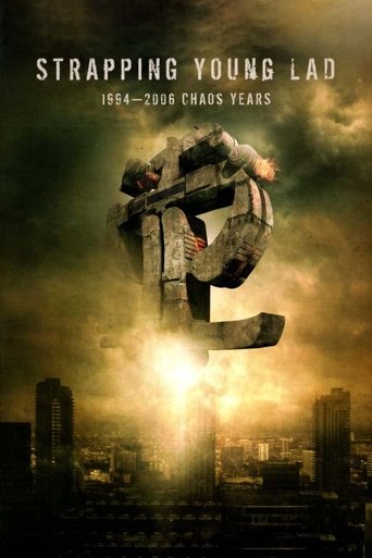 Strapping Young Lad: 1994-2006, Chaos Years Poster of Strapping Young Lad: 1994-2006, Chaos Years