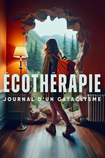 Écothérapie – Journal d'un cataclysme Poster of Écothérapie – Journal d'un cataclysme