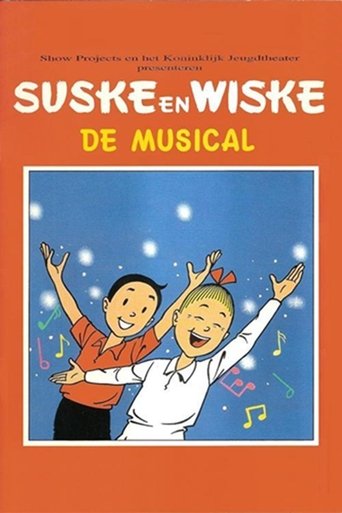 Suske en Wiske, de Musical Poster of Suske en Wiske, de Musical