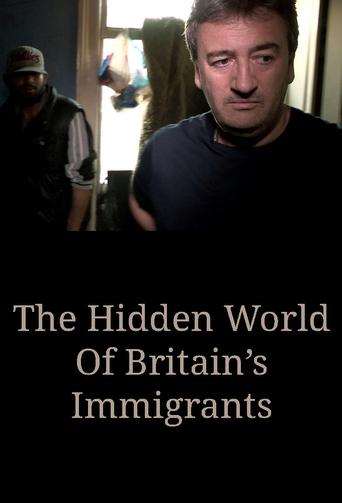 The Hidden World Of Britain’s Immigrants Poster of The Hidden World Of Britain’s Immigrants