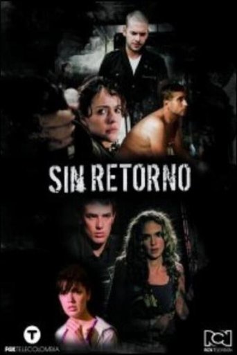 Sin retorno Poster of Sin retorno
