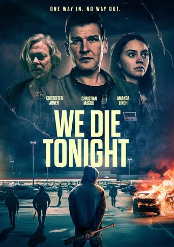 WE DIE TONIGHT Poster of WE DIE TONIGHT