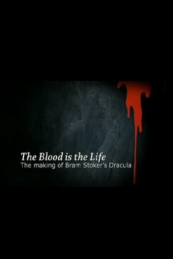 Poster of The Blood Is the Life: The Making of 'Bram Stoker's Dracula'