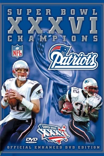 2001 New England Patriots - Super Bowl XXXVI Champions Poster of 2001 New England Patriots - Super Bowl XXXVI Champions