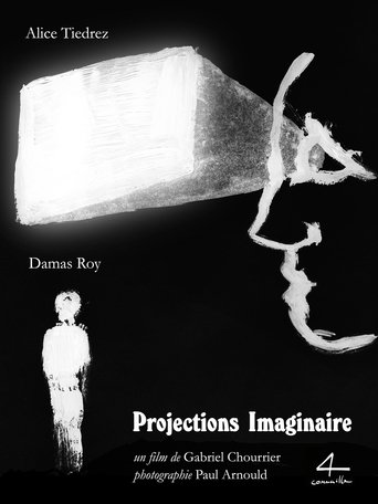 Projections Imaginaire Poster of Projections Imaginaire