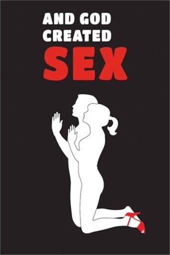 And God Created Sex Poster of And God Created Sex