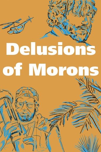 Delusions of Morons Poster of Delusions of Morons