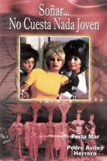 Soñar no cuesta nada, jóven Poster of Soñar no cuesta nada, jóven