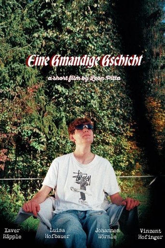 Eine Gmandige Geschichte Poster of Eine Gmandige Geschichte