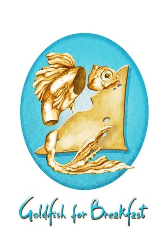 Goldfish for Breakfast Poster of Goldfish for Breakfast