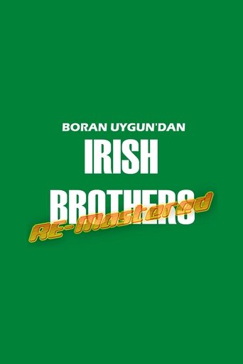 Irish Brothers RE-Mastered Edition Poster of Irish Brothers RE-Mastered Edition