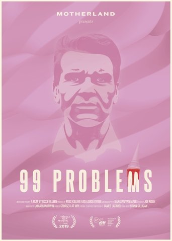 99 Problems Poster of 99 Problems
