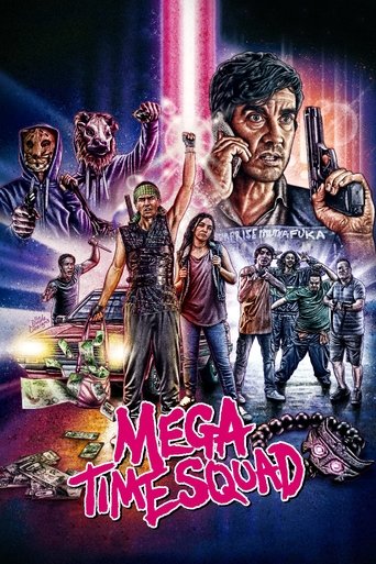 Mega Time Squad Poster of Mega Time Squad