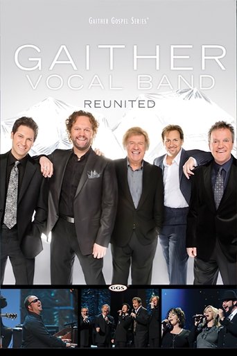 Gaither Vocal Band: Reunited Poster of Gaither Vocal Band: Reunited