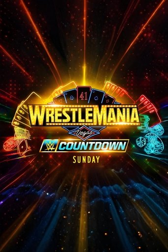 Countdown to WrestleMania 41 Sunday Poster of Countdown to WrestleMania 41 Sunday