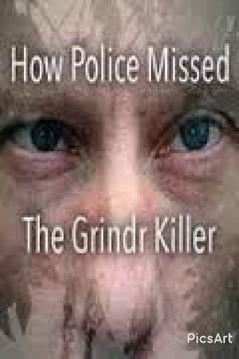 How Police Missed the Grindr Killer Poster of How Police Missed the Grindr Killer