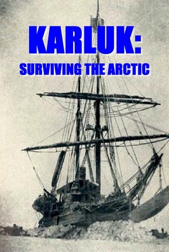 Karluk: Surviving the Arctic Poster of Karluk: Surviving the Arctic