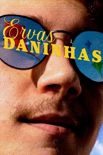 Ervas Daninhas Poster of Ervas Daninhas