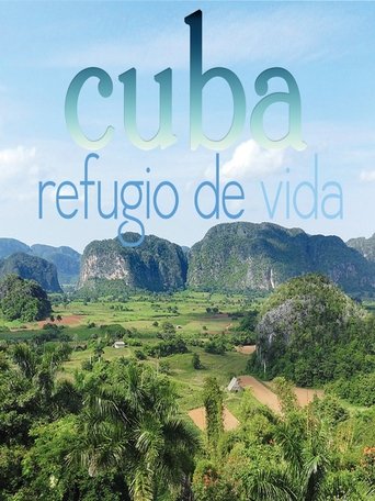 Cuba, refugio de vida Poster of Cuba, refugio de vida