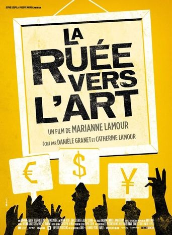 La ruée vers l'art Poster of La ruée vers l'art
