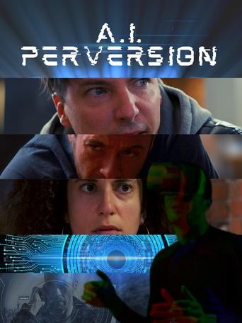 A.I. Perversion Poster of A.I. Perversion