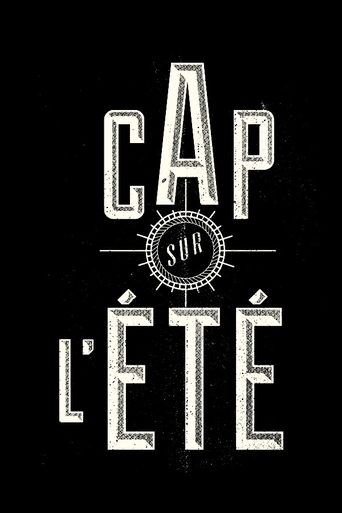 Cap sur l'été Poster of Cap sur l'été